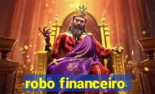 robo financeiro